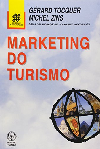 Marketing do Turismo (Portuguese Edition)