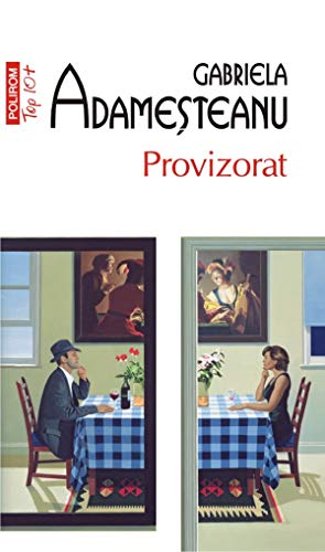 Provizorat - Gabriela Adamesteanu, Top 10, Editie in limba romana