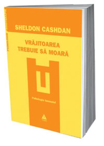 VRAJITOAREA TREBUIE SA MOARA