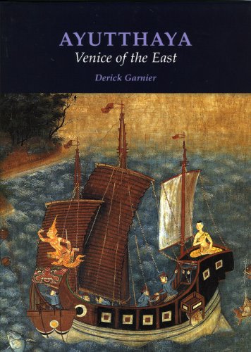 Ayutthaya: Venice of the East