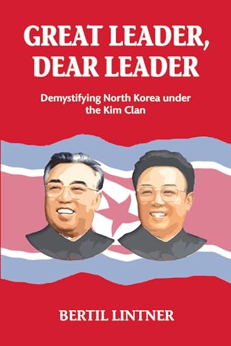 The Great Leader, Dear Leader