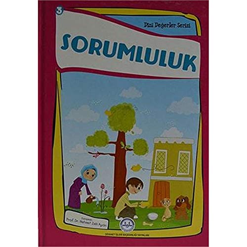 Sorumluluk - Dini Degerler Serisi 3