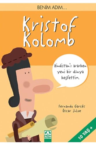 BEN?M ADIM KRISTOF KOLOMB