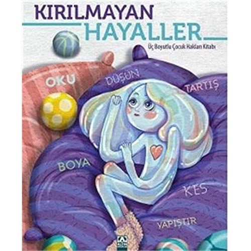 Kırılmayan Hayaller (Ciltli): Üç Boyutlu Çocuk Hakları Kitabı