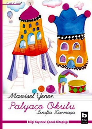 PALYAÇO OKULU SINIFTA KARMAŞA