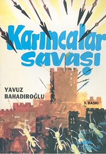 Kar?ncalar Sava??
