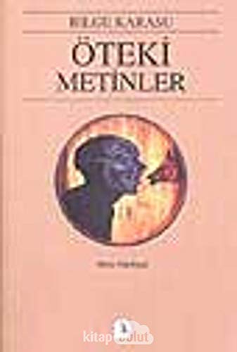 Öteki Metinler: Bütün Yapıtları - 11