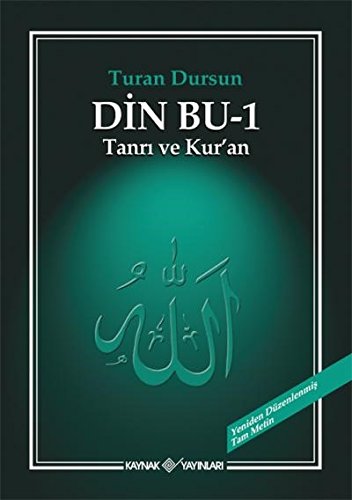 D?N BU 1 TANRI VE KURAN