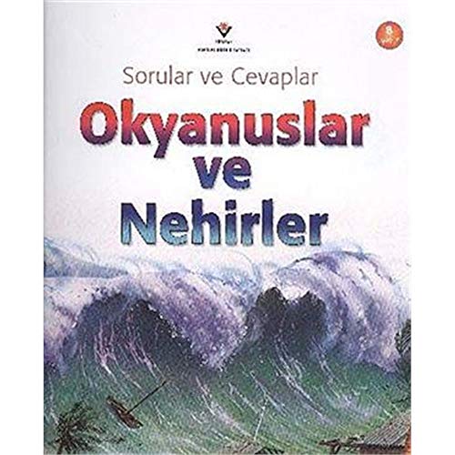 OKYANUSLAR VE NEH?RLER