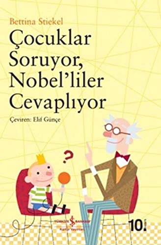 Çocuklar Soruyor, Nobel’liler Cevaplıyor