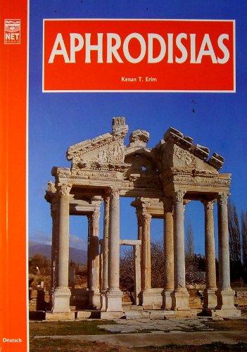Aphrodisias: A Guide to the Site and Its Museum