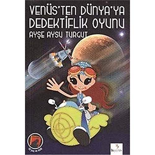 Venus'ten Dunya'ya Dedektiflik Oyunu