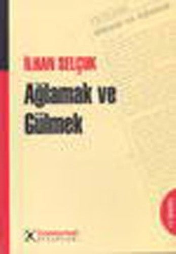 Aglamak ve Gulmek