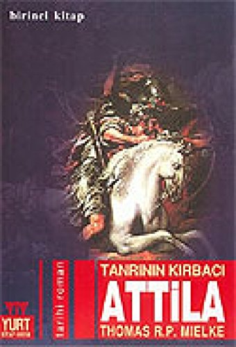 Tanrinin Kirbaci Atila - 1
