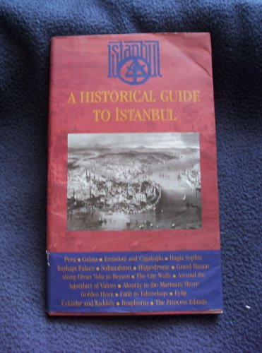 A Historical Guide to Istanbul