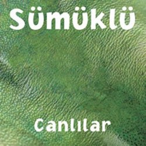 Sumuklu Canlilar