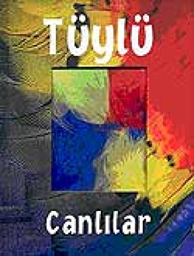 Tuylu Canlilar ( Hardcover )
