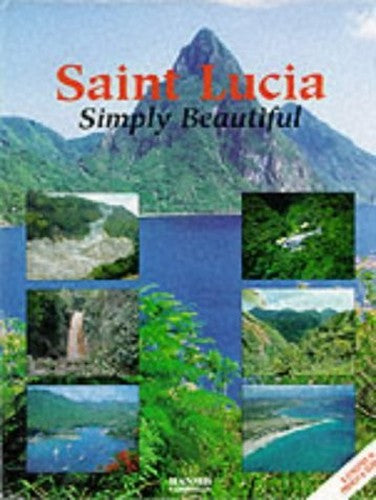 St Lucia Simply Beautiful