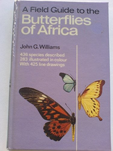A Field Guide to the Butterflies of Africa