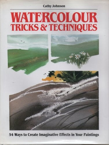 Watercolor Tricks and Techniques