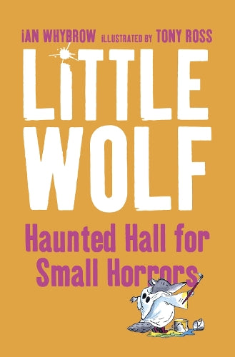 Little Wolfs Haunted Hall for Small Horrors