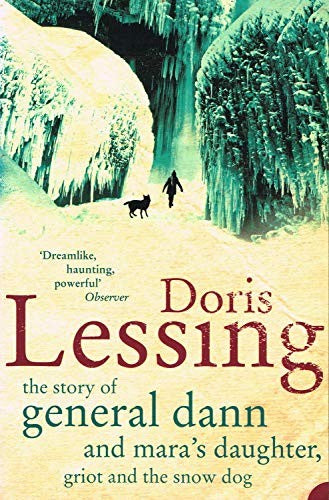 The Story of General Dann and Mara's Daughter, Griot and the Snow Dog