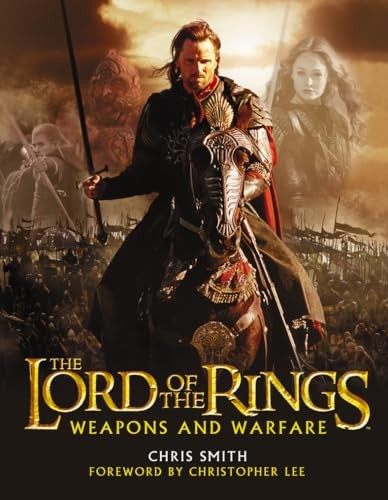 The "Return of the King" Weapons and Warfare