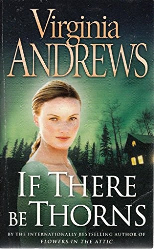 If There Be Thorns