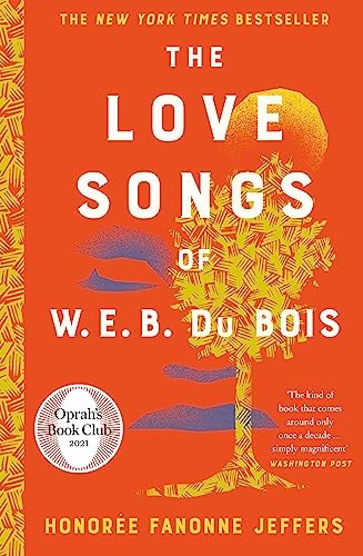 The Love Songs of W.E.B. Du Bois