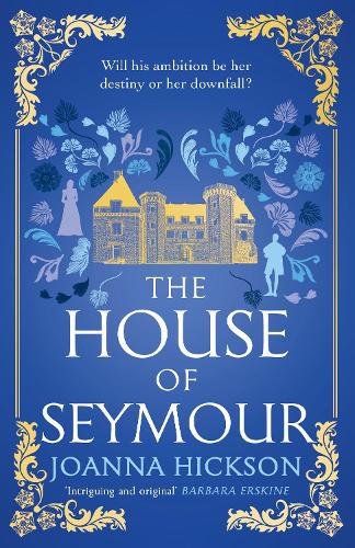 The House of Seymour