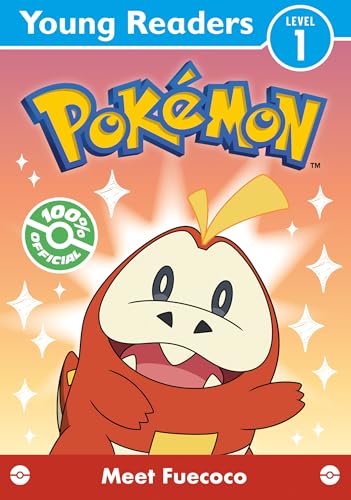 Pokemon Young Readers Level 1: Meet Fuecoco