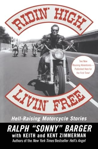 Ridin' High, Livin' Free