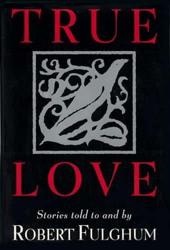 True Love: Stories