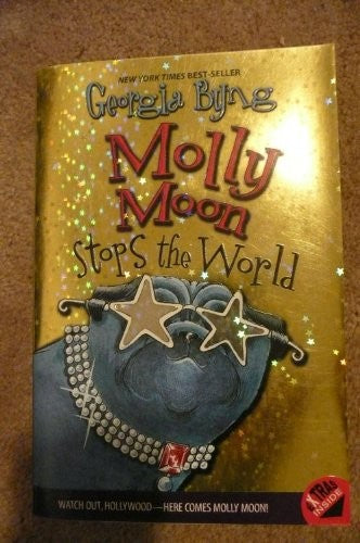 Molly Moon Stops the World
