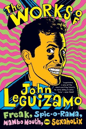 The Works Of John Leguizamo