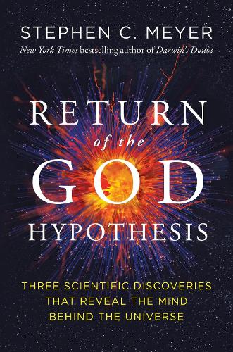Return of the God Hypothesis