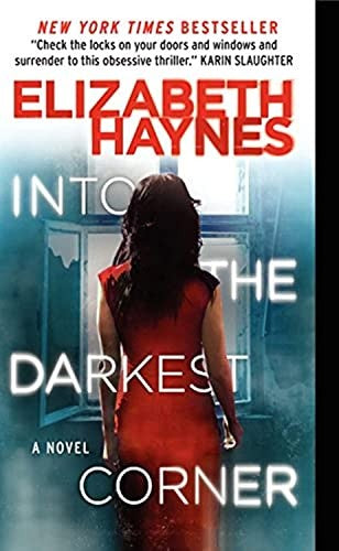 Into the Darkest Corner