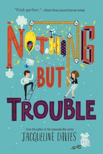 Nothing But Trouble