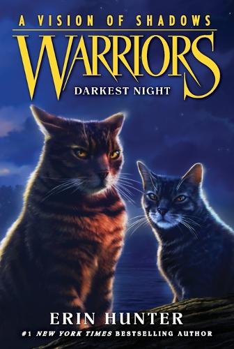 Warriors: A Vision of Shadows #4: Darkest Night