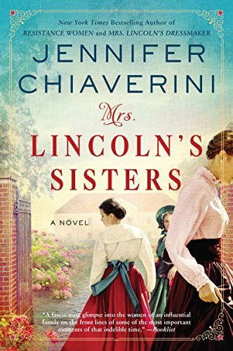 Mrs. Lincoln's Sisters