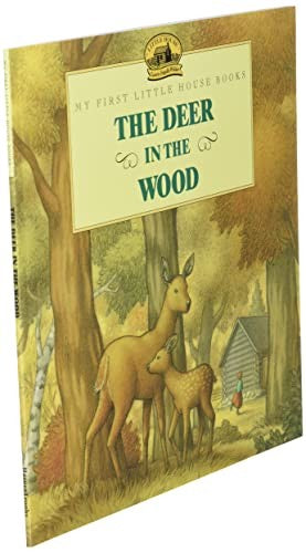 The Deer in the Wood
