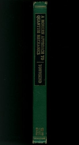 Modern Approach to Quantum Mechanics
