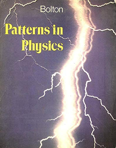 Patterns in Physics (Secondary science series)