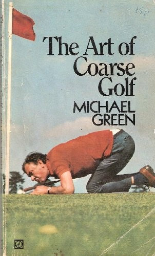 Art of Coarse Golf