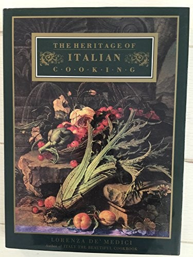 THE HERITAGE OF ITALIAN COOKING.