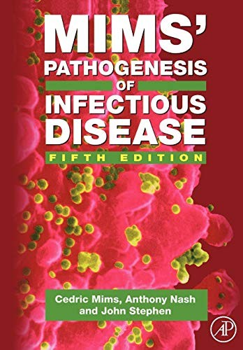 Mims' Pathogenesis of Infectious Disease