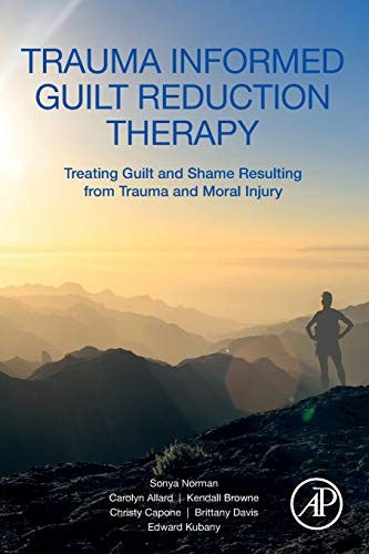 Trauma Informed Guilt Reduction Therapy