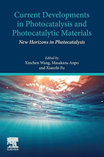 Current Developments in Photocatalysis and Photocatalytic Materials