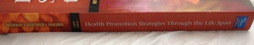 Health Promotion Strategies Through the Life Span