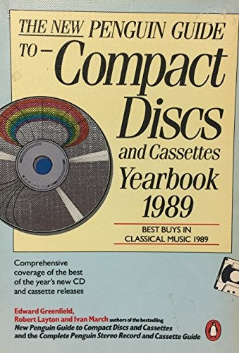 The New Penguin Guide to Compact Discs And Cassettes Yearbook 1989